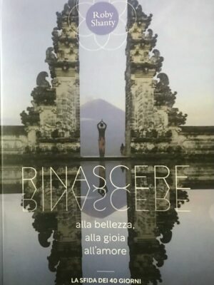 Rinascere - Roby Shanti - PDF